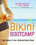 Bikini Bootcamp Two Weeks to Your Ultimate Beach Body