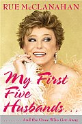 My First Five Husbands & the Ones Who Got Away