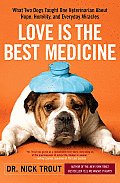 Love Is The Best Medicine