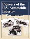 Pioneers of the U.S. Automobile Industry