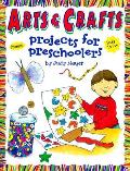 Arts & Crafts Projects For Preschoolers