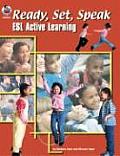 Ready Set Speak ESL Active Learning Grades K 5