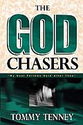 God Chasers My Soul Follows Hard After Thee