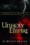 Unholy Empire Chronicles Of The Host 2
