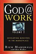 God @ Work Developing Ministers In Volume 2