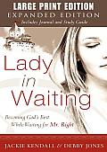 Lady in Waiting Expanded Large Print Edition