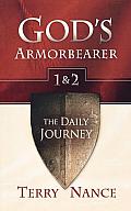 Gods Armorbearer 1 & 2 The Daily Journey