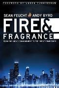 Fire & Fragrance