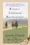 Riding Through Revolution