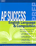 Ap Success English Language & Compositio