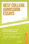 Best College Admission Essays 3rd Edition