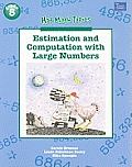 Hot Math Topics Grade 5: Estimating & Large Numbers Copyright 2001