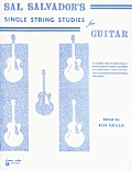 Sal Salvadors Single String Studies for Guitar
