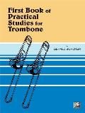 Practical Studies for Trombone Book 1