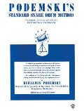 Podemskis Standard Snare Drum Method Including Double Drums & Introduction To Timpani