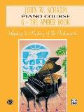 John W Schaum Piano Course G The Amber Book