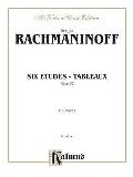 Sergi Rachmaninoff Six Etudes Tableaux