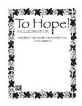 To Hope! (A Celebration) (A Mass in the Revised Roman Ritual)