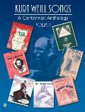 Kurt Weill Songs A Centennial Anthology Volume 1 Piano Vocal Chords
