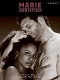 Marie Christine A New Musical