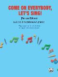 Come On Everybody Lets Sing Music Activities For All Children In Regular Mainstreamed & Special Classes