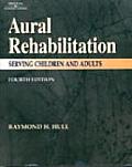 Aural Rehabilitation Serving Children & Adults