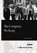 The Company We Keep