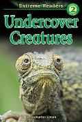 Undercover Creatures Extreme Readers