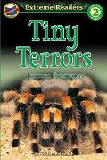 Tiny Terrors Terrores Diminutos Level 2 English Spanish Extreme Reader