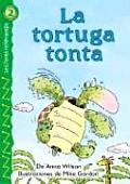La Tortuga Tonta Level 2 Grades K 1