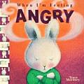 When Im Feeling Angry