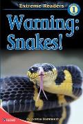 Warning: Snakes!, Grades PK - K