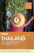 Fodors Thailand 13th Edition with Myanmar Burma Cambodia & Laos