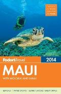 Fodors Maui 2014 With Molokai & Lanai