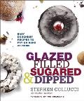 Glazed Filled Sugared & Dipped Easy Doughnut Recipes to Fry or Bake at Home
