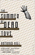 Summer of Dead Toys A Thriller