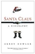 Santa Claus: A Biography