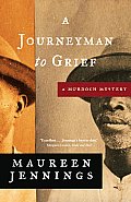 A Journeyman to Grief