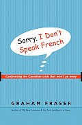 Sorry I Dont Speak French Confronting