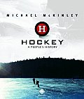 Hockey A Peoples History