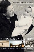 Shoshanna's Story