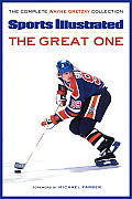 Sports Illustrated The Great One The Complete Wayne Gretzky Collection