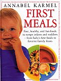 First Meals Fast Healthy & Fun Foods
