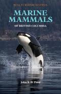 Marine Mammals of British Columbia