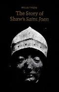 Story of Shaws Saint Joan