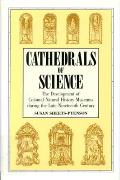 Cathedrals of Science: The Development of Colonial Natural History Museums During the Late Nineteenth Century