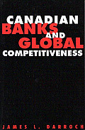 Canadian Banks and Global Competitiveness