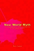 New World Myth Postmodernism & Postc