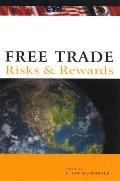 Free Trade Risks & Rewards