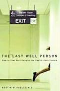 The Last Well Person